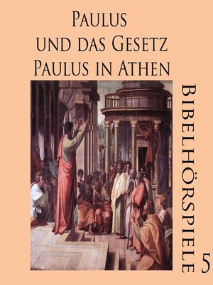 cover image of Paulus und das Gesetz--Paulus in Athen